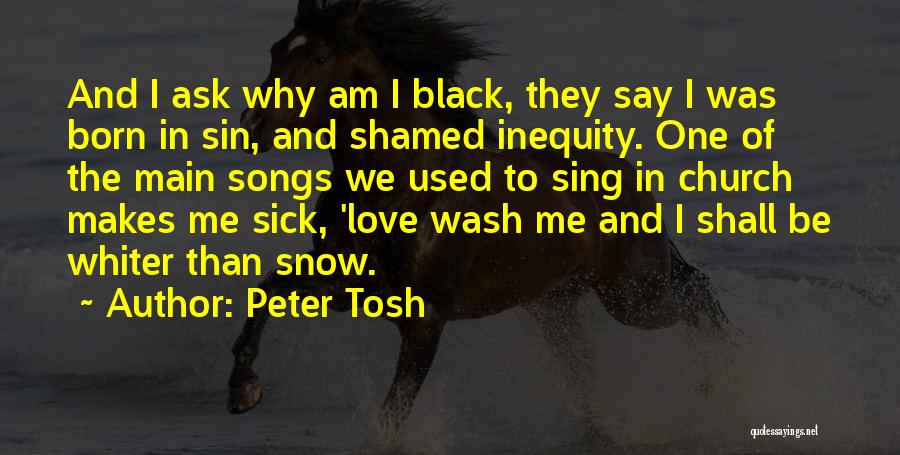 Peter Tosh Quotes 186457