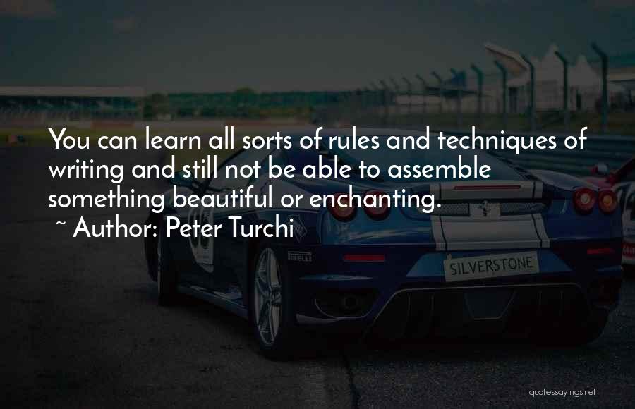 Peter Turchi Quotes 1756577