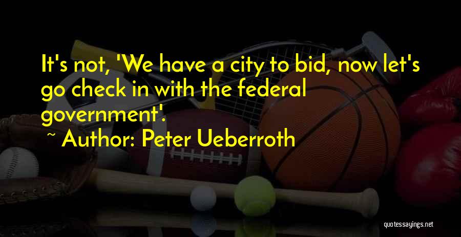 Peter Ueberroth Quotes 250290