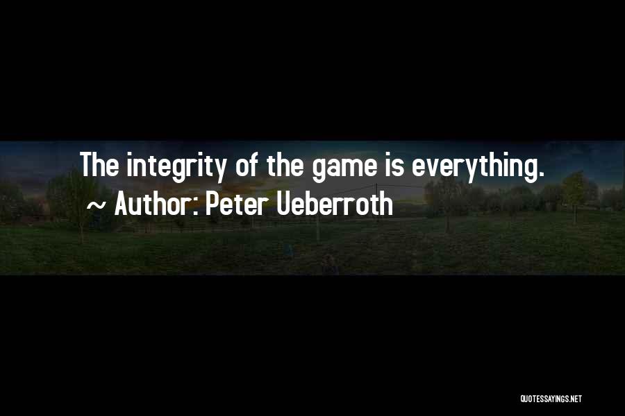 Peter Ueberroth Quotes 867091