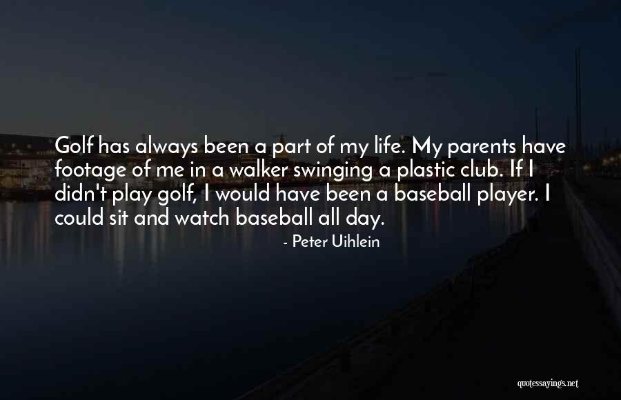 Peter Uihlein Quotes 1251602