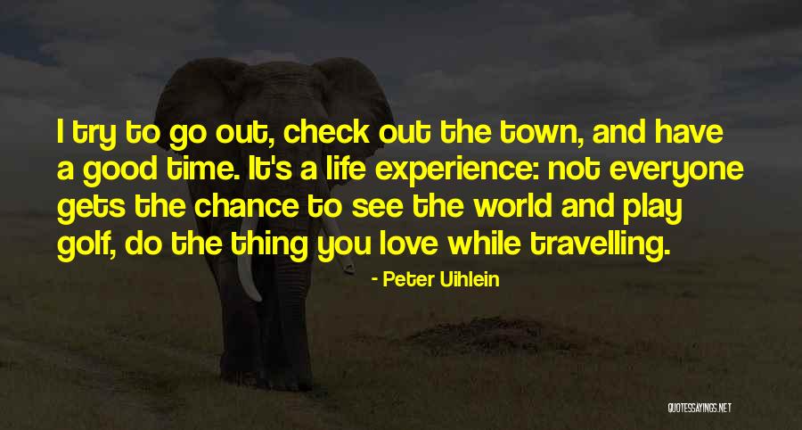 Peter Uihlein Quotes 907055