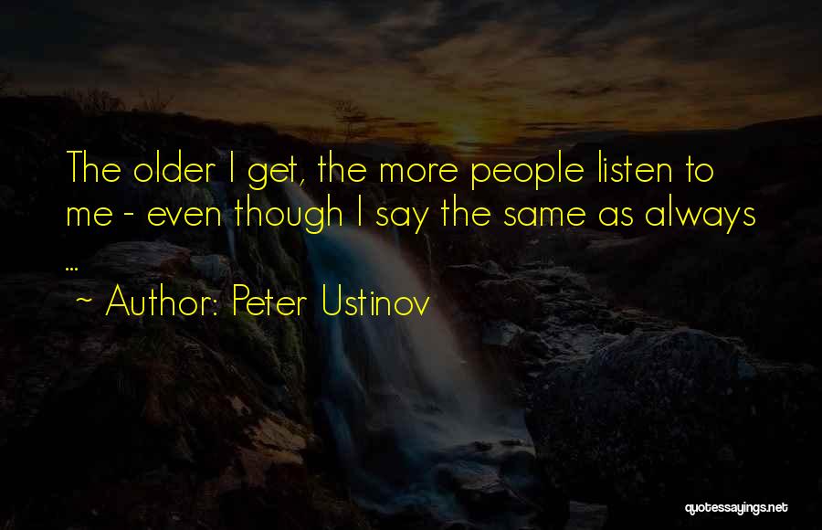 Peter Ustinov Quotes 1376537