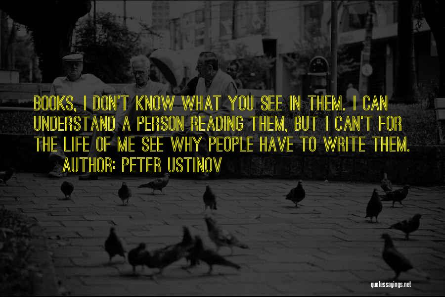 Peter Ustinov Quotes 1796703
