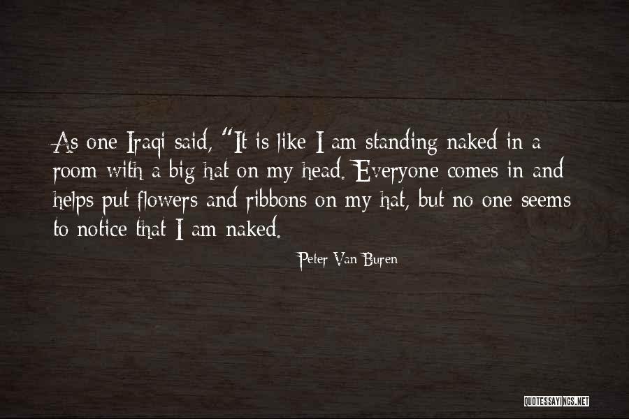 Peter Van Buren Quotes 1244045