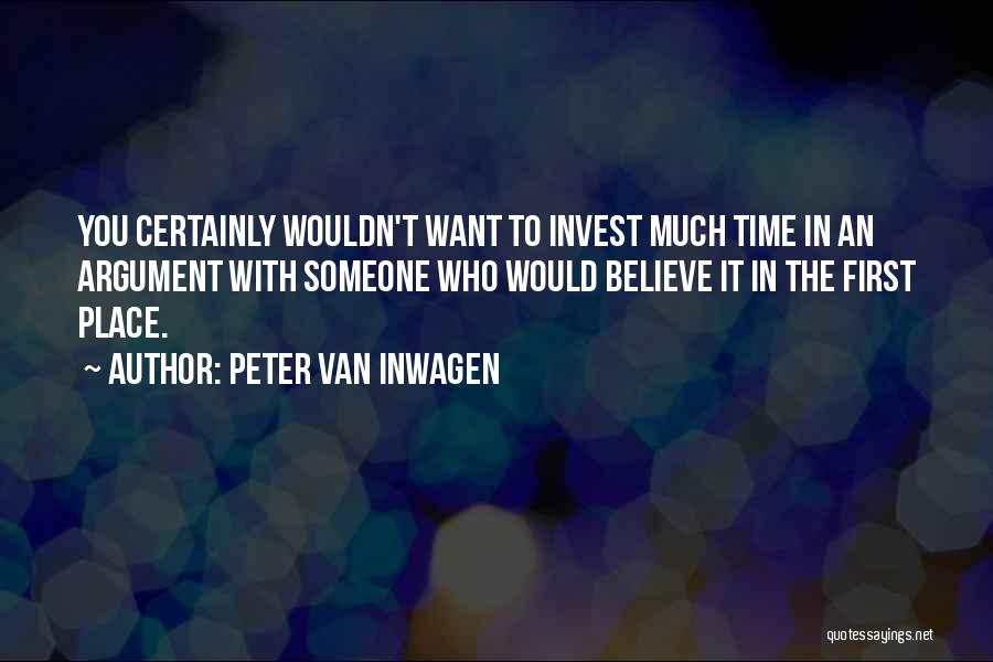 Peter Van Inwagen Quotes 1442313