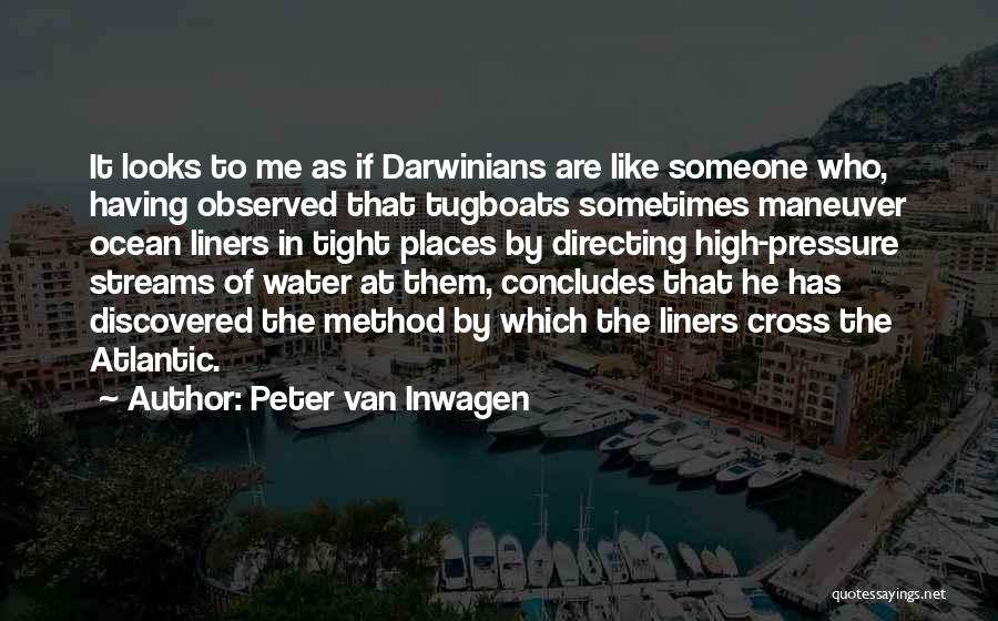 Peter Van Inwagen Quotes 1693969 Peter Van Inwagen Quotes 1693969