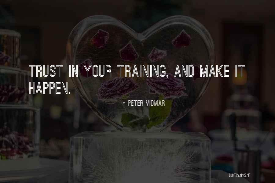 Peter Vidmar Quotes 1225354 Peter Vidmar Quotes 1225354