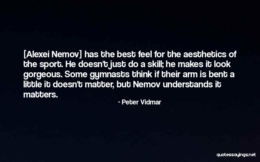 Peter Vidmar Quotes 1308138