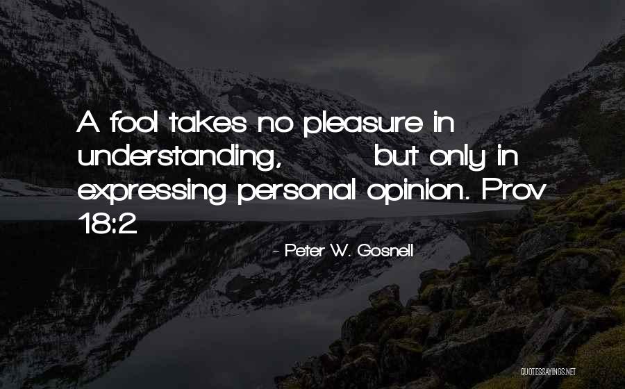 Peter W. Gosnell Quotes 1938140