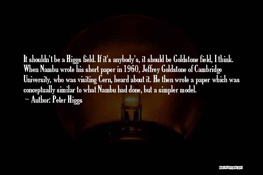 Peter W. Higgs Quotes By Peter Higgs