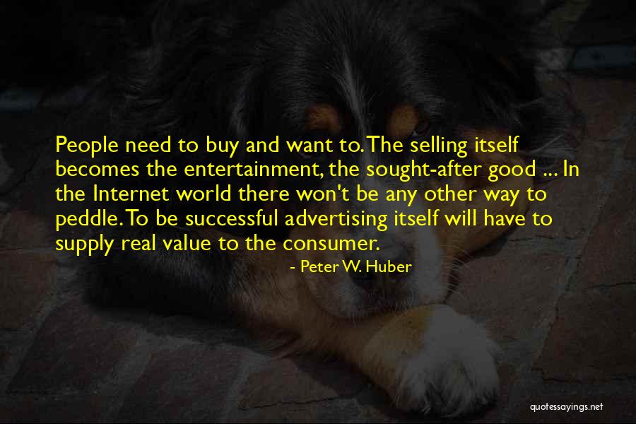 Peter W. Huber Quotes 1604019