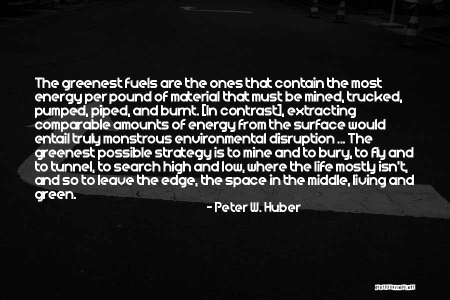 Peter W. Huber Quotes 383994 Peter W. Huber Quotes 383994