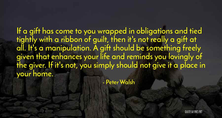 Peter Walsh Quotes 1291389