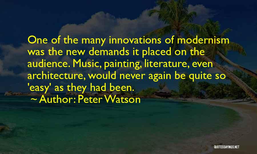 Peter Watson Quotes 1164318