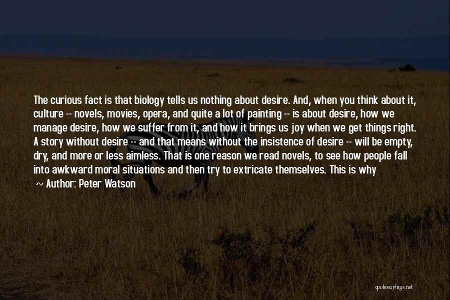 Peter Watson Quotes 1740689