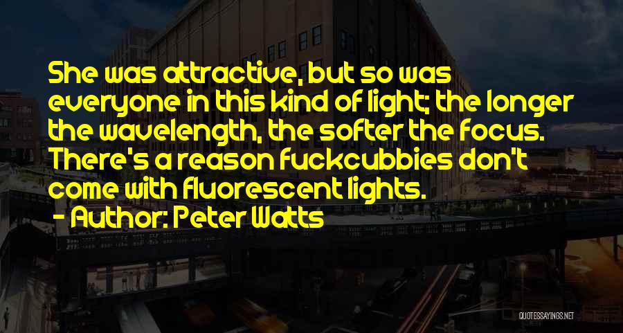 Peter Watts Quotes 185035