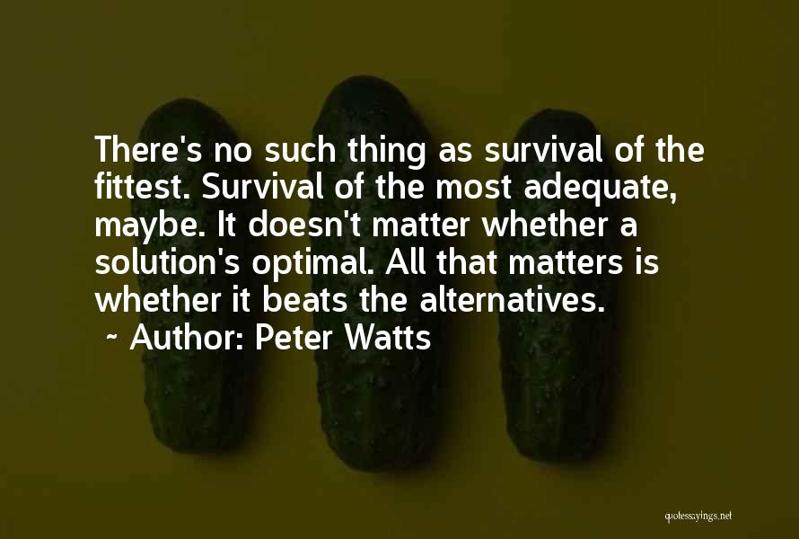 Peter Watts Quotes 2028256