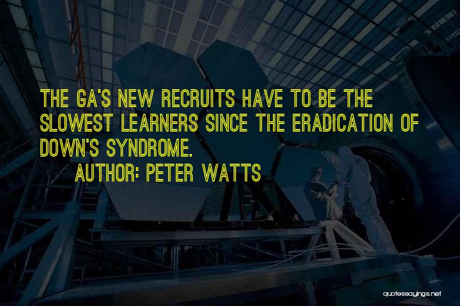 Peter Watts Quotes 2130883