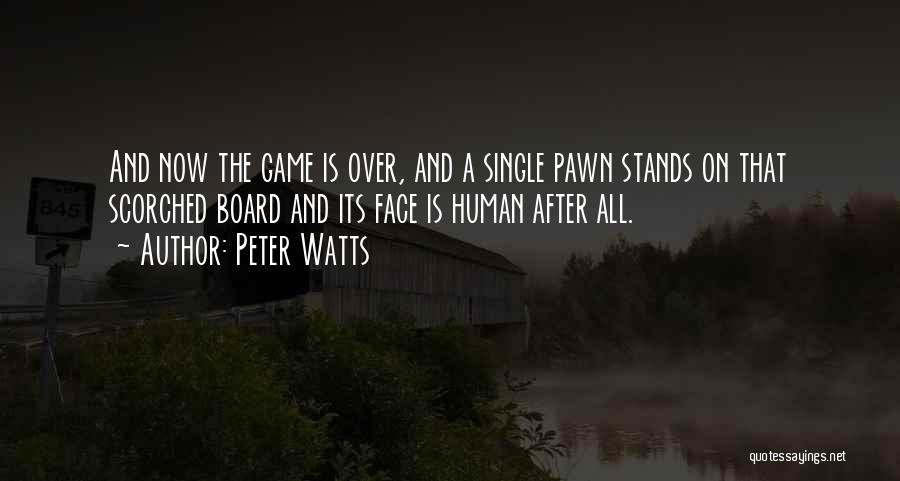 Peter Watts Quotes 2148656
