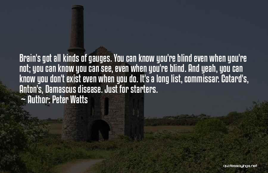 Peter Watts Quotes 297166