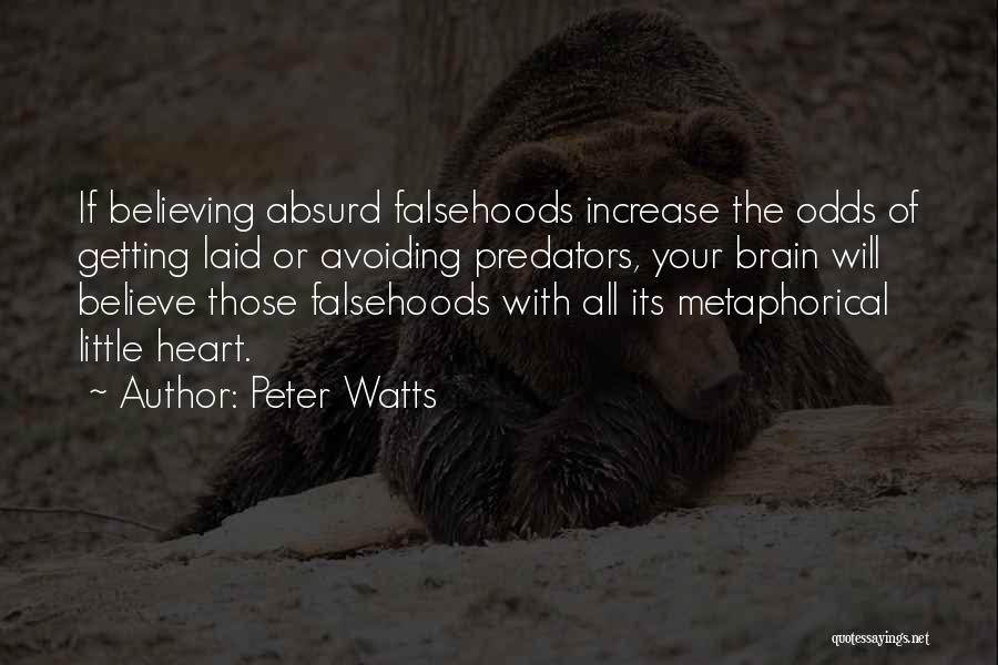 Peter Watts Quotes 553780