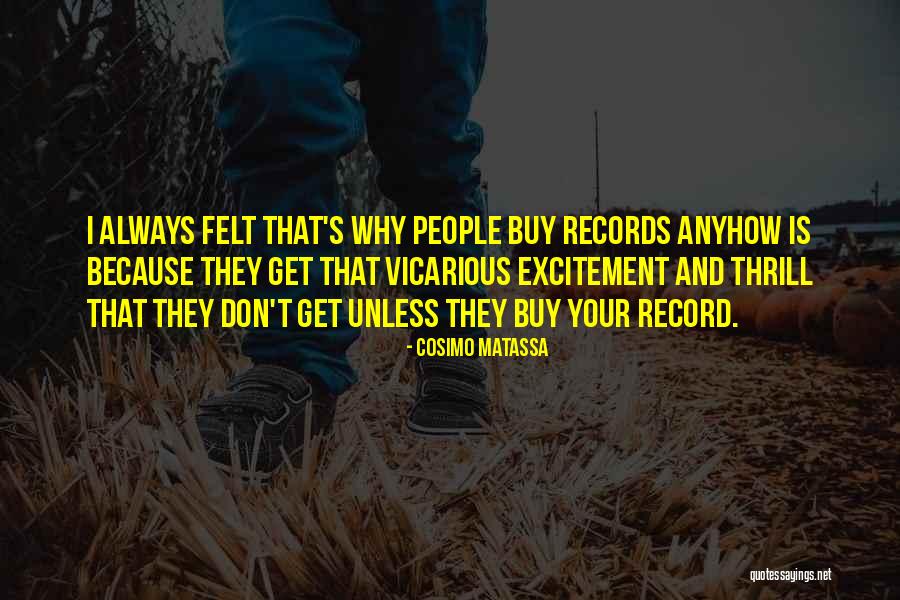 Peter Wege Quotes By Cosimo Matassa Peter Wege Quotes By Cosimo Matassa