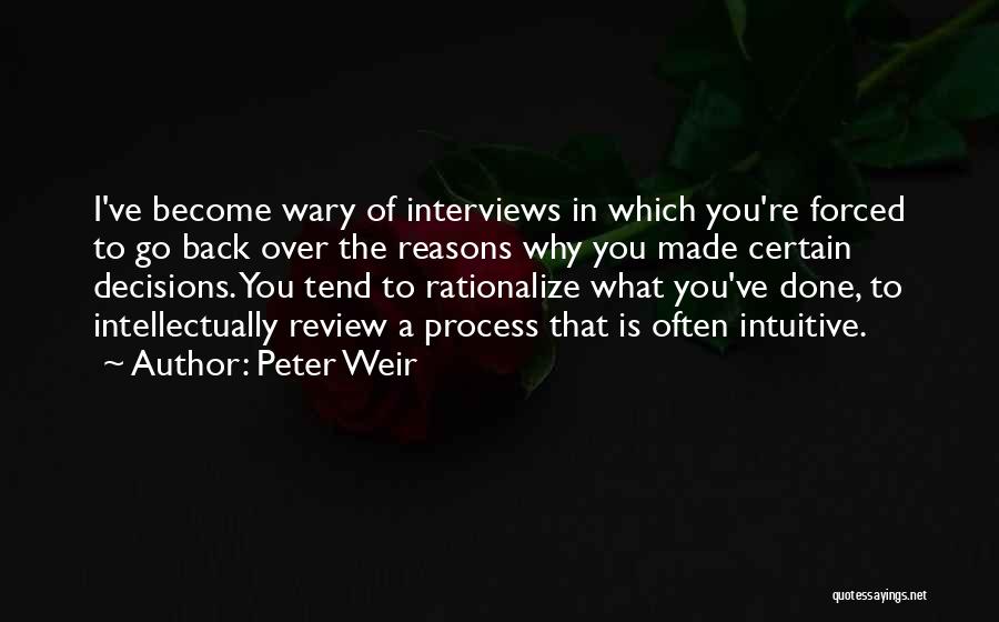 Peter Weir Quotes 1990912
