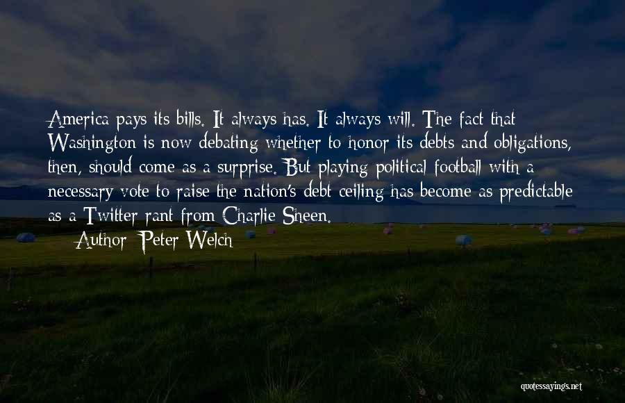 Peter Welch Quotes 1035478