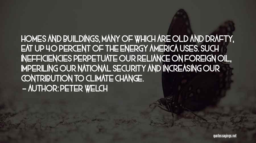 Peter Welch Quotes 1440790