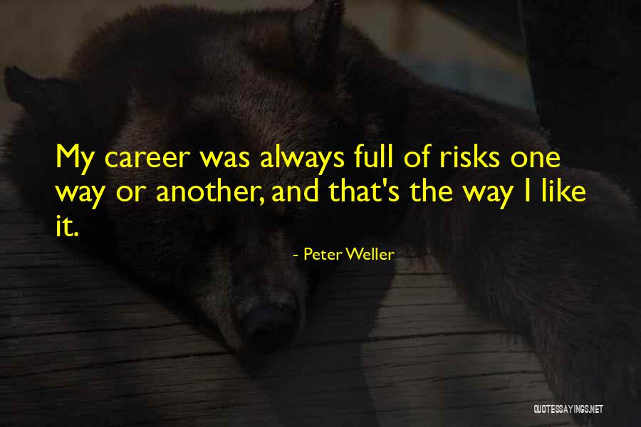 Peter Weller Quotes 703310