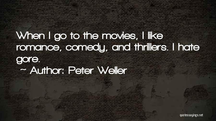 Peter Weller Quotes 937555