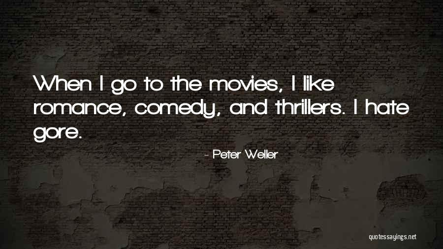Peter Weller Quotes 937555 Peter Weller Quotes 937555