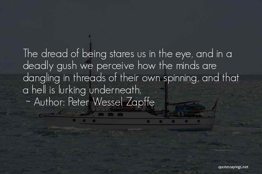 Peter Wessel Zapffe Quotes 1233676