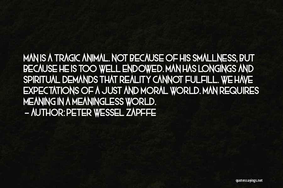 Peter Wessel Zapffe Quotes 1385398