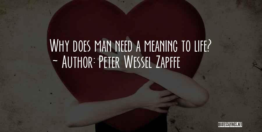 Peter Wessel Zapffe Quotes 2194828