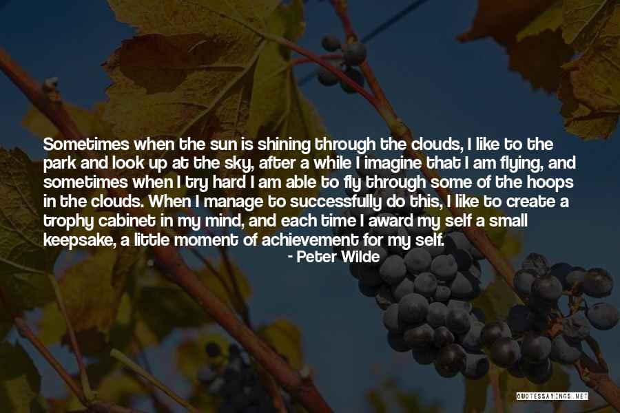 Peter Wilde Quotes 1460632 Peter Wilde Quotes 1460632