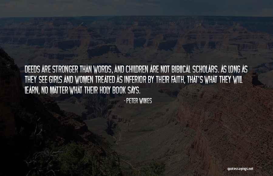 Peter Wilkes Quotes 1747111