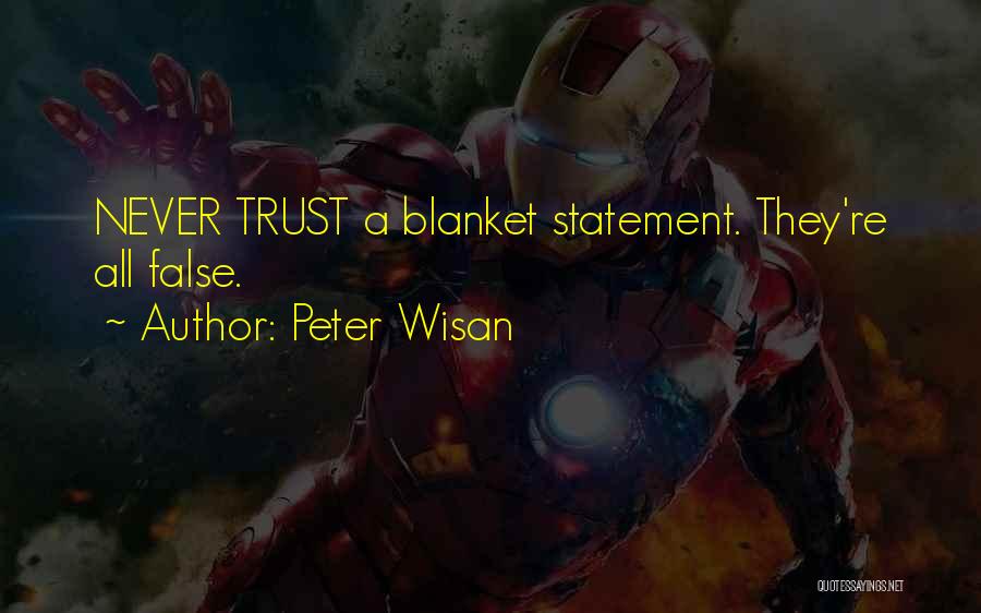Peter Wisan Quotes 1117409
