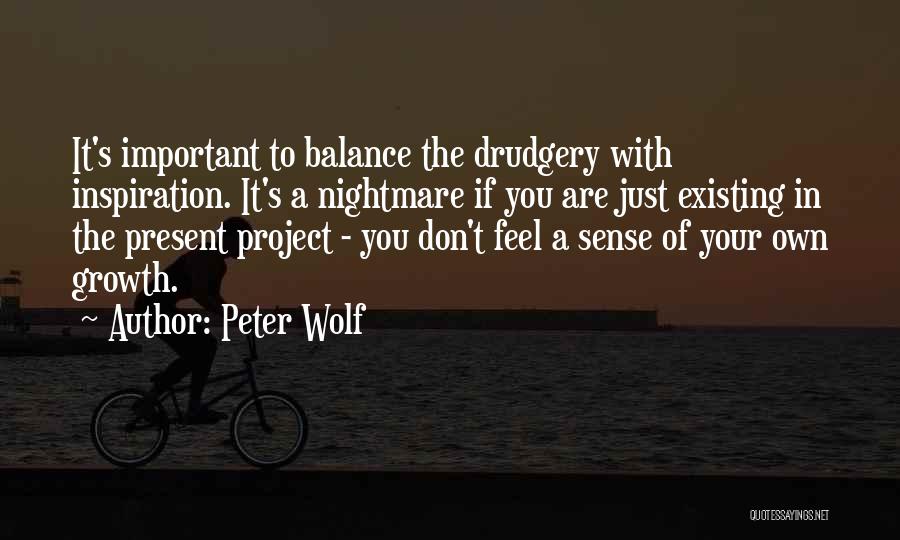 Peter Wolf Quotes 873755