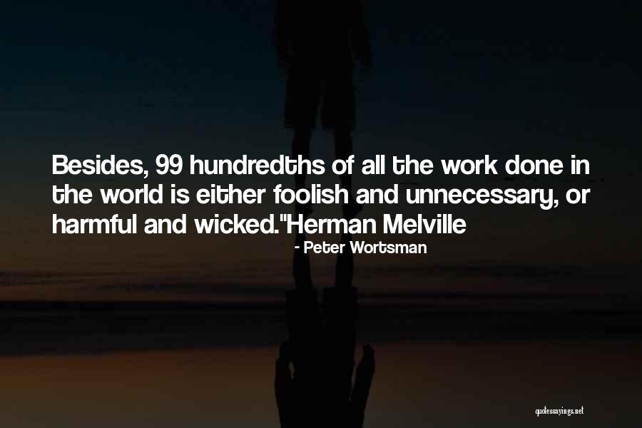 Peter Wortsman Quotes 1637090