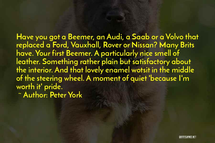 Peter York Quotes 1789748