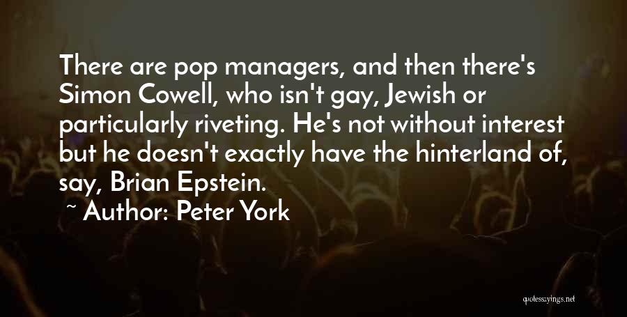 Peter York Quotes 270849