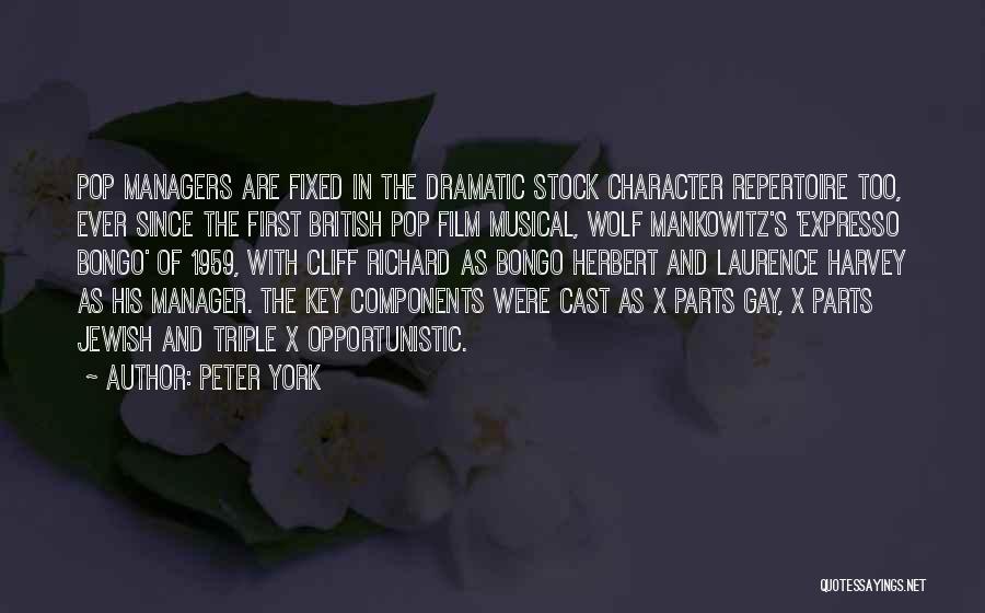 Peter York Quotes 896781