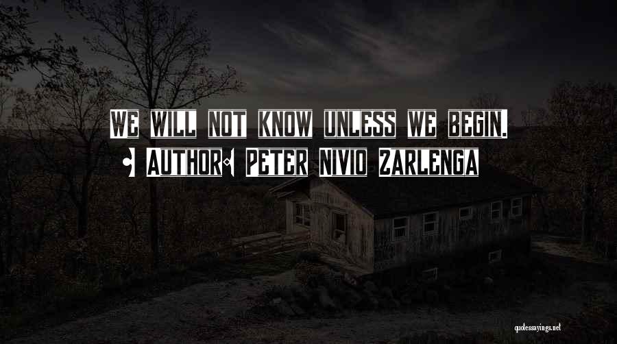 Peter Zarlenga Quotes By Peter Nivio Zarlenga