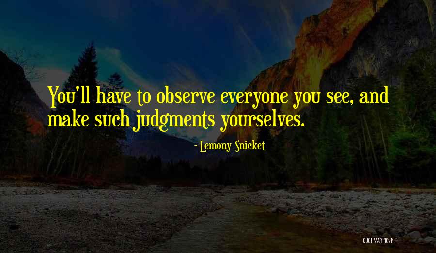 Peterbilt 359 Quotes By Lemony Snicket Peterbilt 359 Quotes By Lemony Snicket