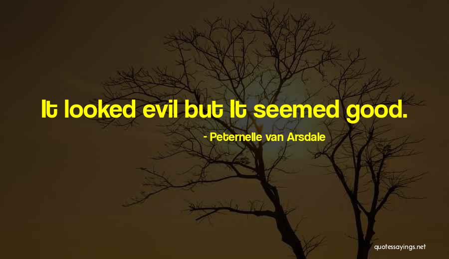 Peternelle Van Arsdale Quotes 2192572