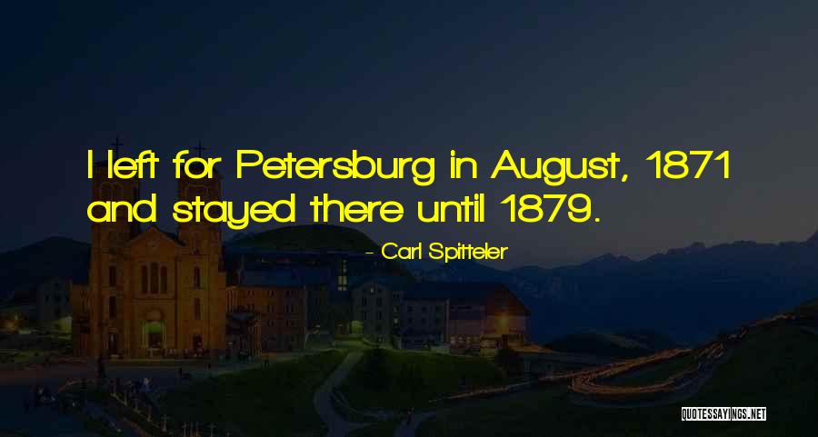 Petersburg Quotes By Carl Spitteler