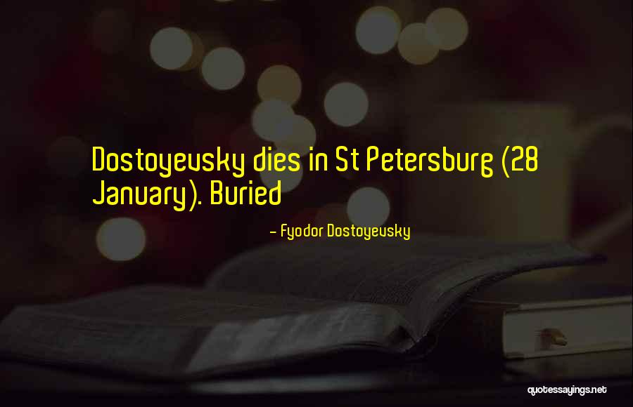 Petersburg Quotes By Fyodor Dostoyevsky