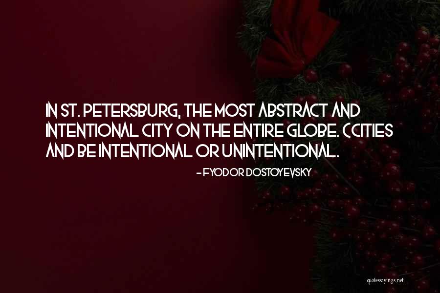 Petersburg Quotes By Fyodor Dostoyevsky